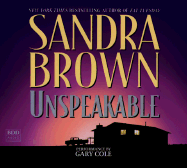 Unspeakable - Brown, Sandra