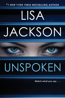 Unspoken: A Heartbreaking Novel of Suspense - Jackson, Lisa