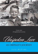 Unspoken Love - An Orphan's Journey