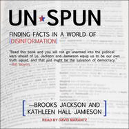 Unspun: Finding Facts in a World of Disinformation