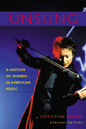 Unsung: A History of Women in Music Hardcover - Ammer, Christine