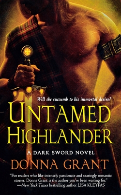 Untamed Highlander - Grant, Donna