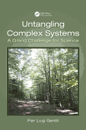Untangling Complex Systems: A Grand Challenge for Science