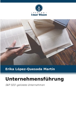 Unternehmensf?hrung - L?pez-Quesada Mart?n, Erika