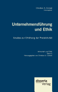 Unternehmensfhrung und Ethik. Anstze zur Erhhung der Produktivitt