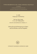 Untersuchung Der Bewegung Von Spinn- Und Zwirnlaufern Auf Der Ringbahn