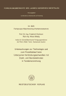 Untersuchungen zur Technologie und zum Prozeablauf beim Unterpulver-Verbindungsschweien mit Draht- und Bandelektroden in Tandemanordnung