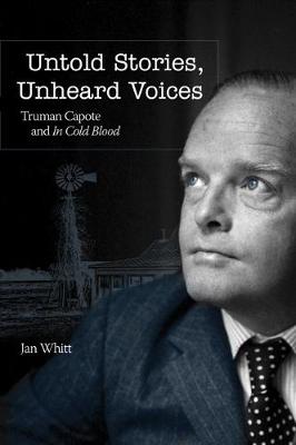 Untold Stories Unheard Voices - Whitt, Jan