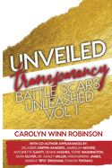 Unveiled Transparency: Battle Scars Unleashed
