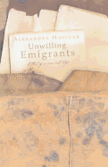 Unwilling Emigrants: Letters of a Convict's Wife
