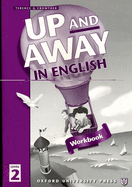 Up and Away 2 Workbook