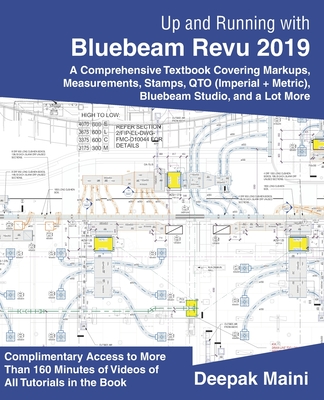 Up and Running with Bluebeam Revu 2019: For Revu Standard - Maini, Deepak