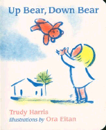 Up Bear, Down Bear - Harris, Trudy, RN