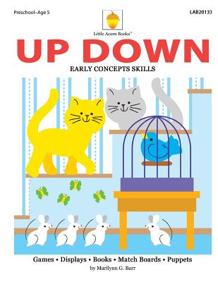 Up Down: Early Spatial Skills - Barr, Marilynn G