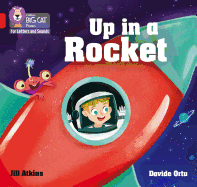 Up in a Rocket: Band 02a/Red a