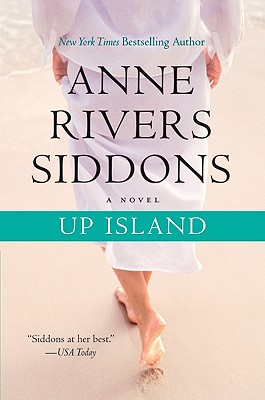 Up Island - Siddons, Anne Rivers