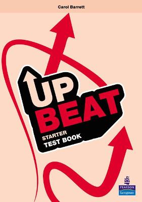 Upbeat Starter Test Book - Barrett, Carol
