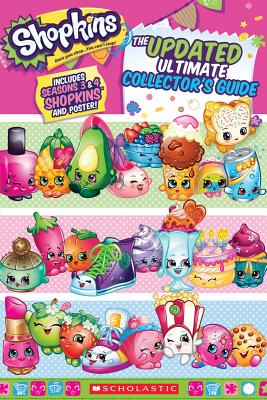 Updated Ultimate Collector's Guide (Shopkins) - Scholastic