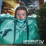 Upfest lV: The Urban Paint Festival