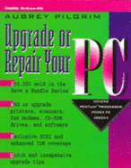 Upgrade or Repair Your PC