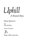 Uphill: A Personal Story