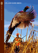 Upland Game Birds - Cy Decosse Inc, and Sternberg, Dick