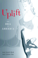 Uplift: The Bra in America