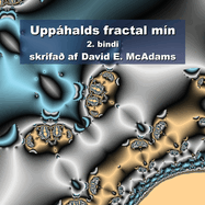 Upphalds fractal m?n: 2. bindi