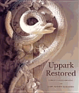 Uppark Restored - Robinson, John M, and Rowell, Christopher