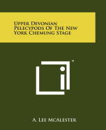 Upper Devonian Pelecypods of the New York Chemung Stage