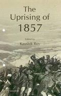 Uprising of 1857: Before & Beyond