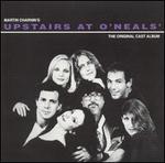 Upstairs at O'Neals' [Original Cast Album]
