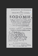 Uranism in the Netherlands up to the Nineteenth Century: Supplemented by Emanuel Valk: The Trial of a Gay Preacher in 1730