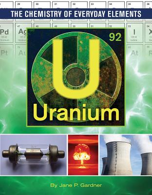 Uranium - Gardner, Jane P