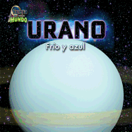 Urano (Uranus): Fro Y Azul