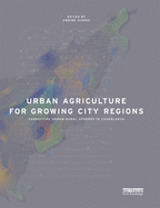 Urban Agriculture for Growing City Regions: Connecting Urban-rural Spheres in Casablanca