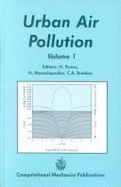 Urban Air Pollution: Volume 2 - Power, H (Editor), and Moussiopoulos, N (Editor)