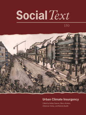 Urban Climate Insurgency - Dawson, Ashley (Editor), and Armiero, Marco (Editor), and Turhan, Ethemcan (Editor)