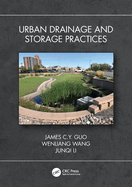 Urban Drainage and Storage Practices