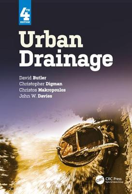 Urban Drainage - Butler, David, and Digman, Christopher, and Makropoulos, Christos