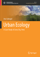 Urban Ecology: A Case Study of Lima City, Peru