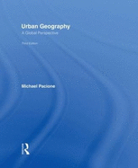 Urban Geography: A Global Perspective