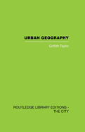 Urban Geography: A Study of Site, Evolution, Patern and Classification in Villages, Towns and Cities