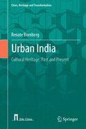 Urban India: Cultural Heritage, Past and Present