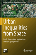 Urban Inequalities from Space: Earth Observation Applications in the Majority World
