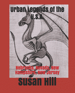 Urban Legends of the U.S.A.: Nebraska, Nevada, New Hampshire, New Jersey