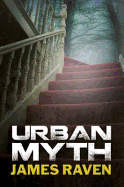 Urban Myth - Raven, James