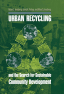 Urban Recycling and the Search for Sustainable Community Development