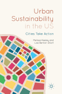 Urban Sustainability in the Us: Cities Take Action