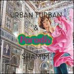Urban Turban & Shamim Paradis